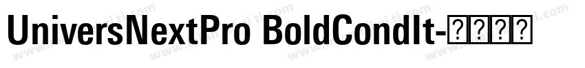 UniversNextPro BoldCondIt字体转换